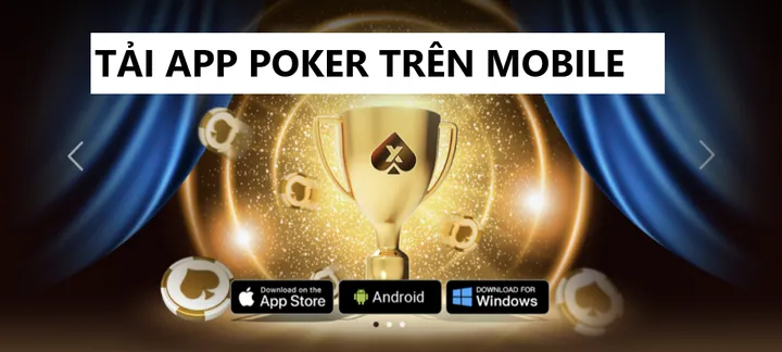 Lợi ích của việc Tải App Poker Trên Mobile là gì?