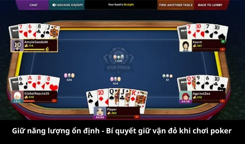 Bí quyết giữ vận đỏ khi chơi poker