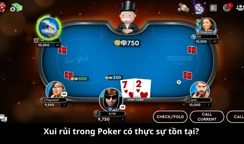Xui rủi trong Poker có thực sự tồn tại?