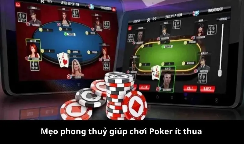 Mẹo phong thuỷ giúp chơi Poker ít thua